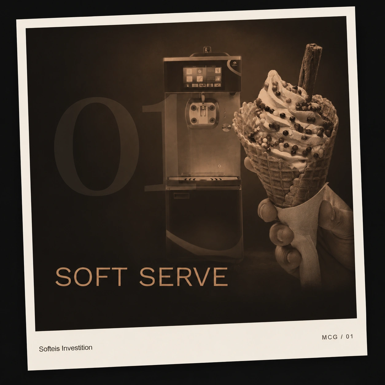 01 — SOFT SERVE — Softeis Investition